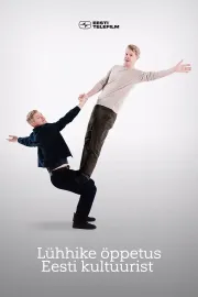 Lühhike öppetus Eesti kultuurist