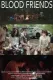Blood Friends
