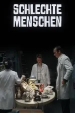 Schlechte Menschen