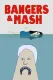 Bangers & Mash
