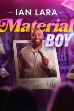 Ian Lara: Material Boy