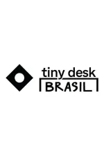 Tiny Desk Brasil