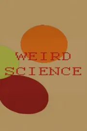 Weird Science