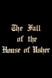 Fall of the House of Usher, The