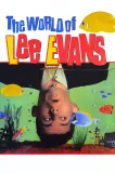 World of Lee Evans, The