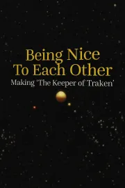 Being Nice to Each Other: Making 'The Keeper of Traken'
