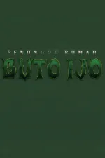Penunggu Rumah: Buto Ijo