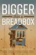 Bigger Than a Breadbox