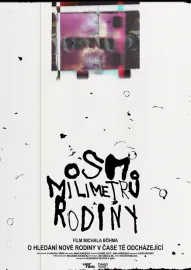 Osm milimetrů rodiny