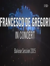 Francesco De Gregori - Baloise session