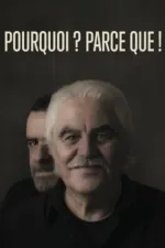 Pourquoi ? Parce que !