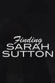 Finding Sarah Sutton