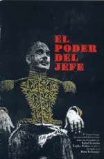 Trujillo: El poder del jefe