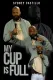 Sidney Castillo: My Cup Is Full