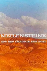 Meilensteine aus der Chronik der Post