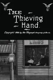Thieving Hand, The