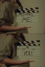 Between Me & You