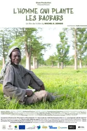L'homme qui plante les baobabs