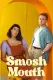 Smosh Mouth