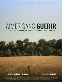 Aimer sans guérir