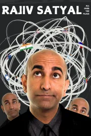 Rajiv Satyal: All Over the Place