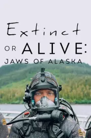 Extinct or Alive: Jaws of Alaska