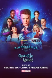 Dimension 20 Live: Quangle Quest
