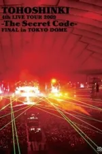 TVXQ! 4th LIVE TOUR 2009 ~The Secret Code~ FINAL in TOKYO DOME
