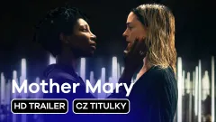 Mother Mary: trailer