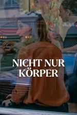 Nicht nur Körper