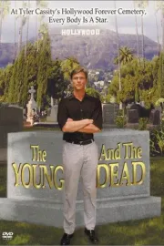Young and the Dead, The