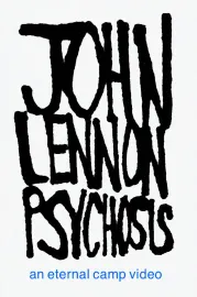 JOHN LENNON PSYCHOSIS