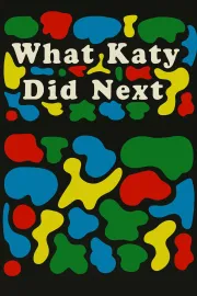 What Katy Did Next
