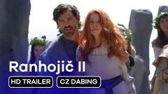 Ranhojič II: teaser trailer, český dabing