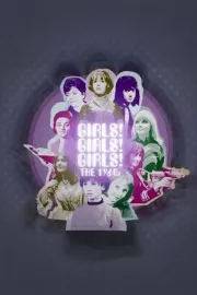 Girls! Girls! Girls - The 1960s