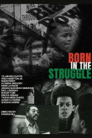 Born in the Struggle