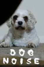Dog Noise