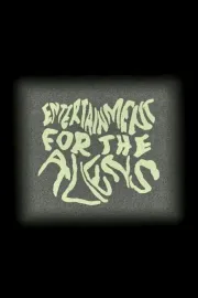 Entertainment for the Aliens