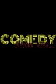 Comedy From Hell