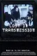 Lost in Transmission