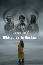 Lovecraft's Whisperer in Darkness