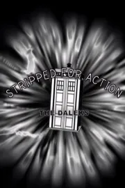 Stripped for Action: The Daleks