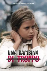 Una bambina di troppo