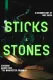 Sticks and Stones