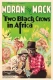 Two Black Crows in Africa