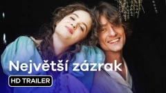 Největší zázrak: trailer