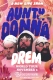 Aunty Donna: DREM