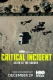 Critical Incident