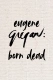Eugene Gregan: Born Dead