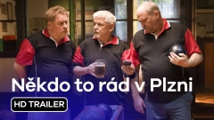 Někdo to rád v Plzni: teaser trailer
